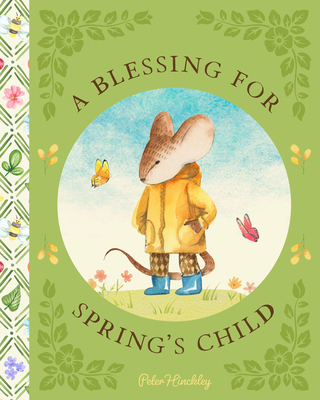 A Blessing for Spring's Child 163819274X Book Cover