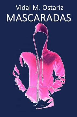 Mascaradas [Spanish] B0875XDL9Z Book Cover