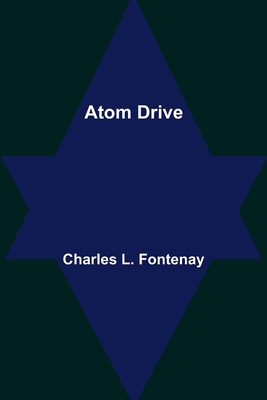Atom Drive 9356019754 Book Cover