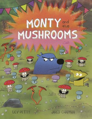 Monty and the Mushrooms B0GN64MRXL Book Cover