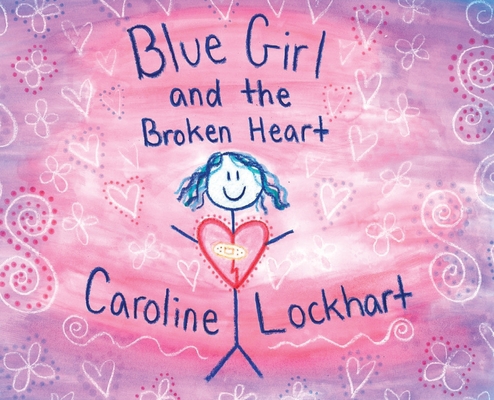 Blue Girl and the Broken Heart B0CJR6NKP8 Book Cover