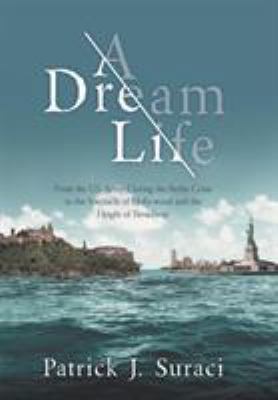 A Dream Life 1480871311 Book Cover