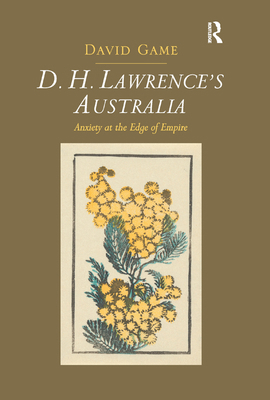 D.H. Lawrence's Australia: Anxiety at the Edge ... 0367879913 Book Cover
