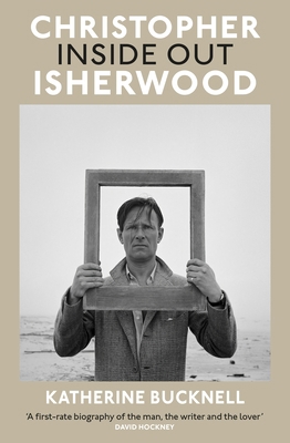 Christopher Isherwood Inside Out 1529932343 Book Cover