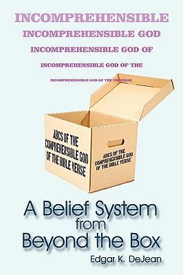 A Belief System from Beyond the Box 143896787X Book Cover