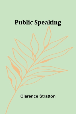 Public Speaking [French] 9362921545 Book Cover