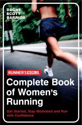 Runner's World: The Complete Book of Women's Ru... 1905744250 Book Cover