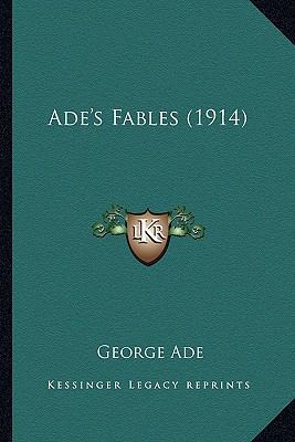 Ade's Fables (1914) 1164559729 Book Cover