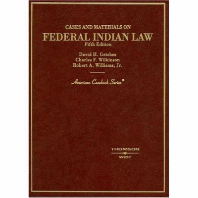 Cases And Materials On Federal Indian Law (Amer... 0314144226 Book Cover