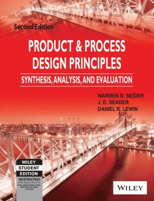 Product And Process Design Principles: Synthesi... 8126520329 Book Cover
