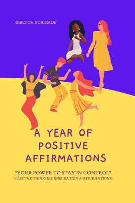 A Year of Positive Affirmations: "You Power To ...            Book Cover