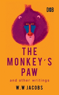 The Monkey's Paw And Other Writings 939534671X Book Cover