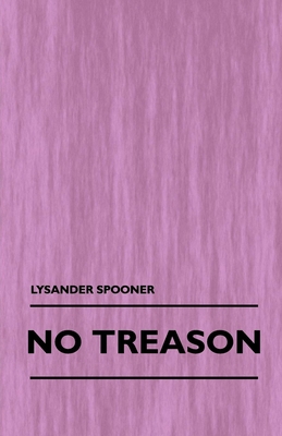 No Treason (Volume 1) 1445507773 Book Cover