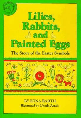 Lilies, Rabbits+eggs Pa 0395305500 Book Cover