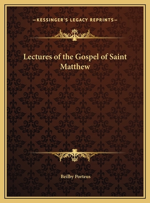 Lectures of the Gospel of Saint Matthew 1169781608 Book Cover