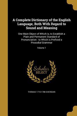 A Complete Dictionary of the English Language, ... 1361002883 Book Cover