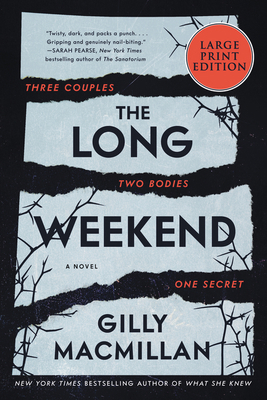 The Long Weekend [Large Print] 0063211343 Book Cover