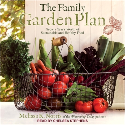 The Family Garden Plan: Grow a Year's Worth of ... B08ZBCNVTV Book Cover