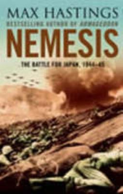 Nemesis: The Battle for Japan, 1944-45 0007268165 Book Cover