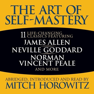 The Art of Self-Mastery: 11 Life-Changing Classics B0CKDTW86B Book Cover