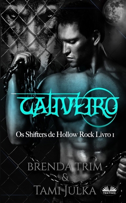Cativeiro: (Português do Brasil) [Portuguese] 8835416140 Book Cover
