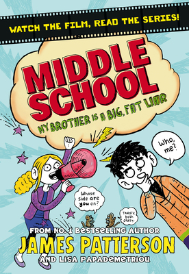 Middle School My Brother Is A Big Liar B010BEWB92 Book Cover