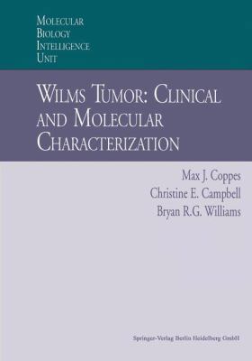 Wilms Tumor: Clinical and Molecular Characteriz... 3662226235 Book Cover