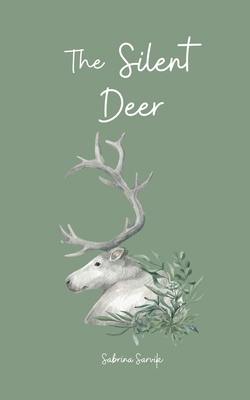 The Silent Deer 990852786X Book Cover