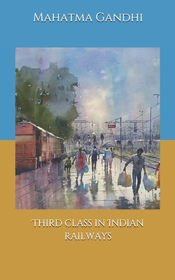 Third class in Indian railways B086G8QJ95 Book Cover