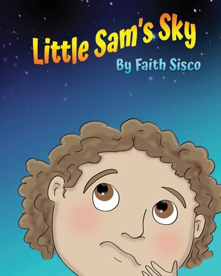 Little Sam's Sky B0FX1L82CK Book Cover