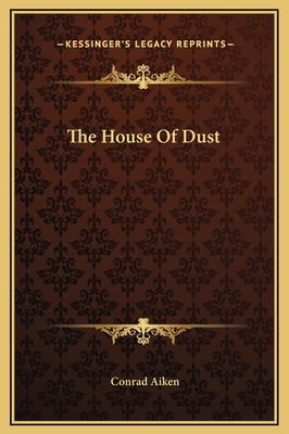 The House Of Dust 1169234763 Book Cover