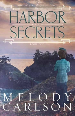 Harbor Secrets: The Legacy of Sunset Cove [Large Print] 1643585665 Book Cover