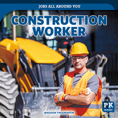 Construction Worker 149945936X Book Cover