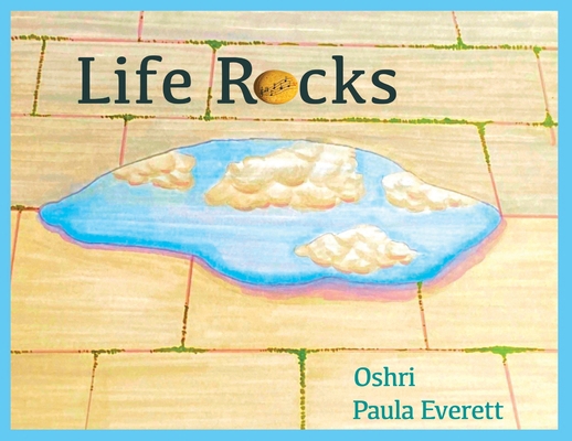 Life Rocks 1964420016 Book Cover