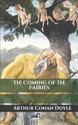 The Coming of the Fairies 1799231437 Book Cover