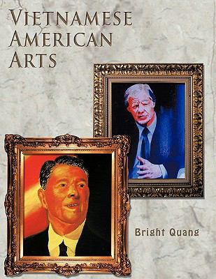 Vietnamese American Arts 1463404409 Book Cover