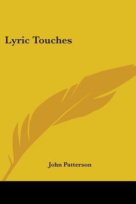 Lyric Touches 0548404208 Book Cover