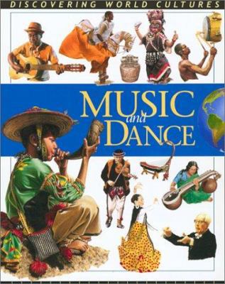 Music and Dance 0778702391 Book Cover