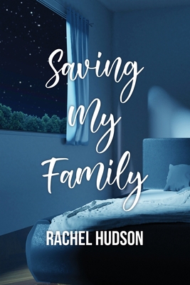 Saving My Family 1636610463 Book Cover