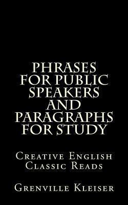 Phrases for Public Speakers and Paragraphs for ... 1490932127 Book Cover