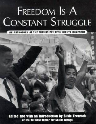 Freedom is a Constant Struggle: An Anthology of... 1881320588 Book Cover