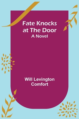 Fate Knocks at the Door A Novel 9355758359 Book Cover