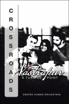 Crossroads at Vastrapur: A Turning Point 1543700640 Book Cover