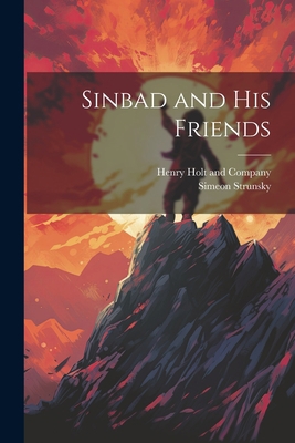 Sinbad and His Friends 1021705144 Book Cover