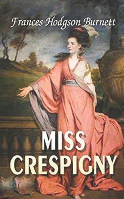 Miss Crespigny B08NF1PW78 Book Cover