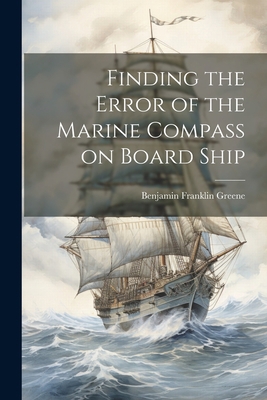 Finding the Error of the Marine Compass on Boar... 102216774X Book Cover