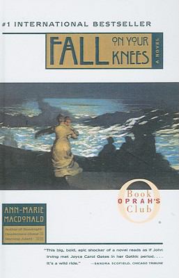 Fall on Your Knees 1417720921 Book Cover