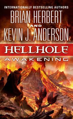Hellhole: Awakening (The Hellhole Trilogy) 0765362597 Book Cover
