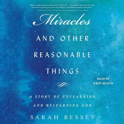 Miracles and Other Reasonable Things: A Story o... 1508298378 Book Cover