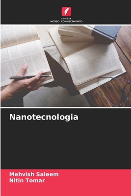 Nanotecnologia [Portuguese] 6137567095 Book Cover